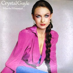 Пластинка Crystal Gayle ‎ Miss The Mississippi